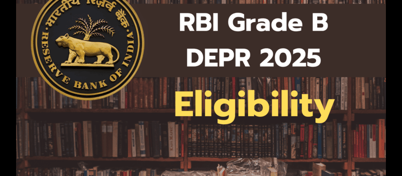 RBI Grade B DEPR 2025: Economics Research Career + PYQs Strategy