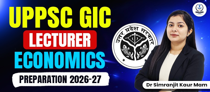 UPPSC GIC Lecturer Economics Exam Guide 2026 | MS Study Guru